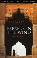 Perseus in the Wind - Freya Stark - 9781838601812