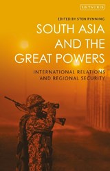 South Asia and the Great Powers - STEN (UNIVERSITY OF SOUTHERN DENMARK,  Denmark) Rynning - 9781838605834