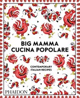 Big Mamma Cucina Popolare - Big Mamma - 9781838660352