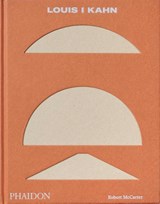 Louis I Kahn - Robert McCarter - 9781838663049