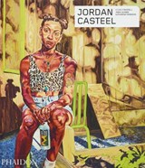 Jordan Casteel - Legacy Russell ; Asma Naeem ; Katherine Brinson ; Jordan Casteel - 9781838668815
