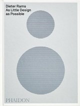 Dieter Rams - Sophie Lovell ; Jonathan Ive - 9781838669096