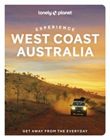Lonely Planet Experience West Coast Australia - LONELY PLANET ; BAINGER,  Fleur ; Ham, Anthony - 9781838695644
