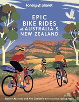 Lonely Planet Epic series Bike Rides of Australia and New Zealand - Lonely Planet - 9781838696047