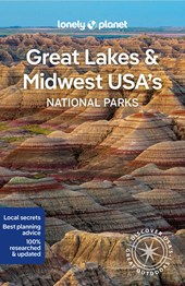 Lonely planet Great lakes & midwest usa's national parks (1st ed)