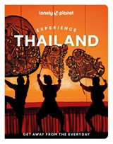 Lonely Planet Experience Thailand 2nd -  - 9781838697686