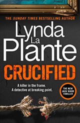 Crucified - Lynda La Plante - 9781838779924