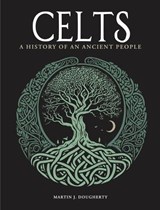 Celts - Martin J Dougherty - 9781838866969