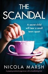 The Scandal - Nicola Marsh - 9781838880439