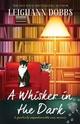 A Whisker in the Dark - DOBBS,  Leighann - 9781838880538