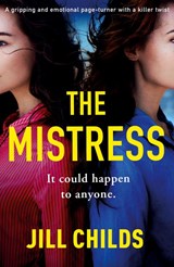 The Mistress - Jill Childs - 9781838889692