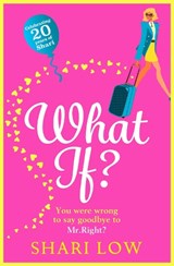 What If? - Shari Low - 9781838891268