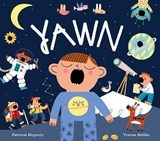Yawn - Patricia Hegarty - 9781838911607