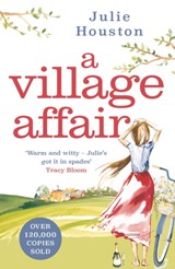 A Village Affair - Julie Houston - 9781838930639