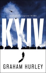 Kyiv - Graham Hurley - 9781838938345
