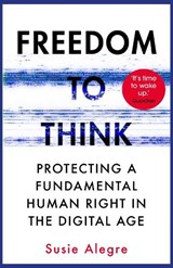 Freedom to Think - Susie Alegre - 9781838951559