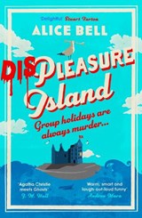 Displeasure Island - Alice Bell - 9781838958466