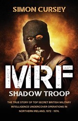 MRF Shadow Troop - Simon Cursey - 9781839012297