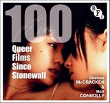 100 Queer Films Since Stonewall - Chelsea ( McCracken ; Matt (Minnesota State University Connolly - 9781839025075