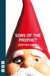 Sons of the Prophet - Stephen Karam - 9781839041426