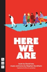 Here We Are - Stephen Sondheim ; David Ives - 9781839044731