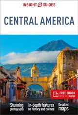 Insight Guides Central America: Travel Guide with eBook - Insight Guides ; Stuart Butler - 9781839050626