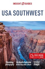 Insight Guides USA Southwest: Travel Guide with eBook - Greg Ward - 9781839053870