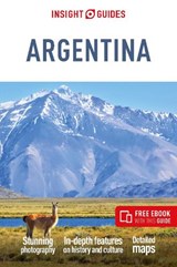 Insight Guides Argentina: Travel Guide with eBook - Heather Jasper - 9781839053887