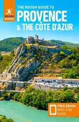 The Rough Guide to Provence & the Cote d'Azur: Travel Guide with eBook - Rough Guides - 9781839058028