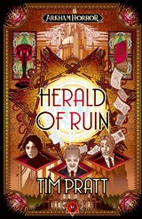 Herald of Ruin - Tim Pratt - 9781839083693