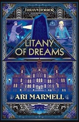 Litany of Dreams - Ari Marmell - 9781839083976