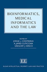 Bioinformatics, Medical Informatics and the Law -  - 9781839105944