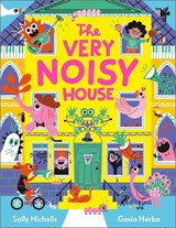 The Very Noisy House - Sally Nicholls - 9781839132889