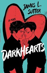Darkhearts - James L. Sutter - 9781839133374