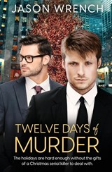Twelve Days of Murder - Jason Wrench - 9781839437571