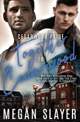 Together in Cedarwood - Megan Slayer - 9781839438813