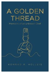A Golden Thread - HOLLEIS,  Konrad R. - 9781839523250