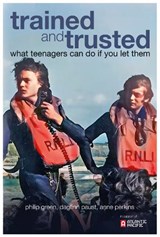 Trained and Trusted - Philip Green ; Dagfinn Paust ; Anne Perkins - 9781839524004