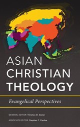 Asian Christian Theology - Timoteo D Gener ; Stephen T Pardue - 9781839731877