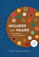Included and Valued - Large Print Edition - Bridget Hathaway ;  Flavian Kishekwa - 9781839739248