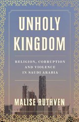Unholy Kingdom - Malise Ruthven - 9781839760105