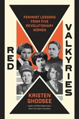 Red Valkyries - Kristen Ghodsee - 9781839766602