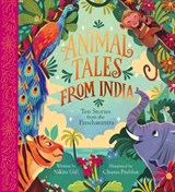 Animal Tales from India: Ten Stories from the Panchatantra - Nikita Gill - 9781839944628