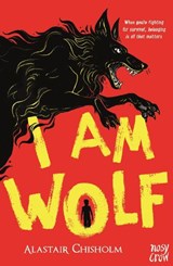 I Am Wolf - Alastair Chisholm - 9781839945311
