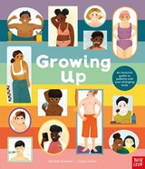 Growing Up: An Inclusive Guide to Puberty and Your Changing Body - Rachel Greener - 9781839947001
