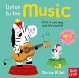 Listen to the Music - Nosy Crow Ltd - 9781839949050