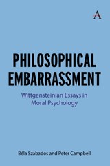 Philosophical Embarrassment - Bela Szabados ; Peter Campbell - 9781839997662