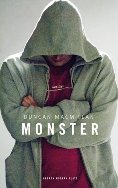 Monster, Duncan Macmillan - Paperback - 9781840027594