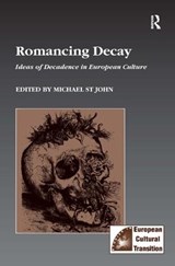 Romancing Decay - Michael St John - 9781840146745