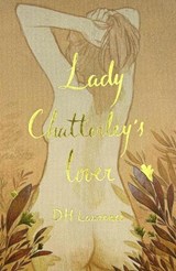 Lady Chatterley's Lover (Collector's Edition) - D.H. Lawrence - 9781840228557